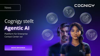 Cognigy stellt erste Agentic-AI-Plattform für Enterprise Contact Center vor