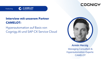 Interview: Hyperautomation auf Basis von Cognigy.AI und SAP CX Service Cloud