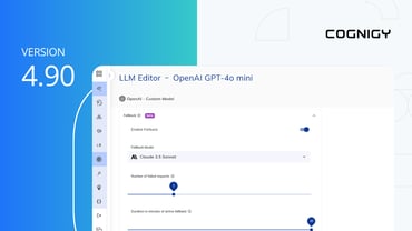 Seamless Operation with LLM Fallback and More in Cognigy.AI v4.90