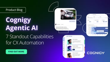 Cognigy Agentic AI: 7 Standout Capabilities for CX Automation