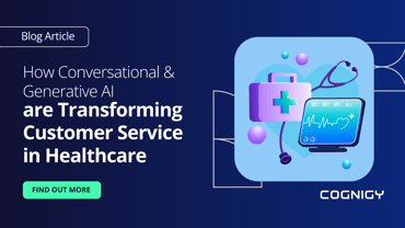 How Conversational & Generative AI Are Transforming Customer Service in Healthcare