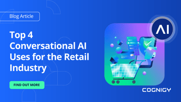 Top 4 Conversational AI Uses for the Retail Industry