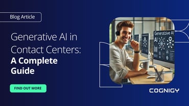 Generative AI in Contact Centers: A Complete Guide